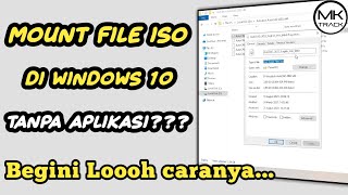 Cara Mount File ISO di Windows 10 Tanpa Aplikasi Begini Caranya [upl. by Eiramoj]