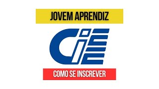 Jovem Aprendiz CIEE  Vagas Inscrições Benefícios [upl. by Alo]