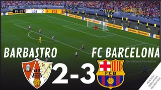 Barbastro vs FC Barcelona 23 HIGHLIGHTS • Simulación amp Recreación de Video Juego [upl. by Gokey526]