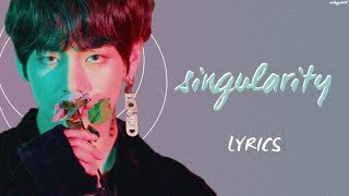 BTS V  Intro Singularity HanRomEng lyrics [upl. by Maclay]