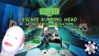 ESCAPE RUNNIING HEAD BEETLEJUICE EVENT 1010 AFTERLIFE TOKENS [upl. by Danuloff]