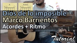 Dios de lo imposible Tutorial con guitarra acustica God of the Impossible guitar tutorial [upl. by Ahsiekim]