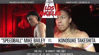 quotSpeedballquot Mike Bailey vs Konosuke Takeshita  PWG BOLA 2023  FULL MATCH [upl. by Ecnarrat]