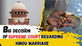 Big decision of Supreme Court regarding Hindu marriage Uttra Tiwari currentaffairs gk news [upl. by Akoyin]