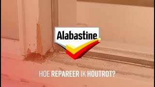 Hoe repareer je houtrot  Alabastine [upl. by Hannaj861]