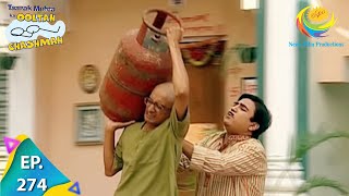 Taarak Mehta Ka Ooltah Chashmah  Episode 274  Full Episode [upl. by Sherborne]