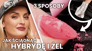 Jak zdjąć hybrydę i żel z paznokci 3 sposoby na usuwanie  acetonem i frezarką  Indigo Nails [upl. by Wolpert599]