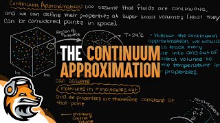 The Continuum Approximation [upl. by Marybelle]