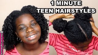 4 Easy Teen Natural Hairstyles You Can Do Yourself in 1 Minute [upl. by Lenard]