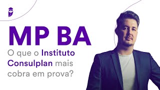 Concurso MP BA  O que o Instituto Consulplan mais cobra em prova [upl. by Celine]