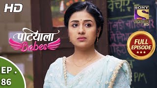 Patiala Babes  Ep 86  Full Episode  26th March 2019 [upl. by Lowson]