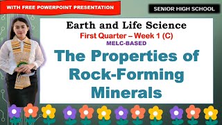 EARTH AND LIFE SCIENCE THE PROPERTIES OF ROCK FORMING MINERALS [upl. by Marlowe235]