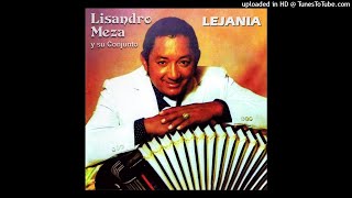 Lejanía Lisandro Meza [upl. by Assiroc193]