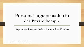 PPAPT Modul 00 Privatpreisargumentation in der Physiotherapie Einleitung [upl. by Amalbergas]