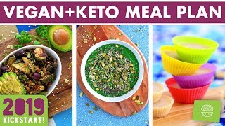 Vegan Keto Meal Plan amp Prep SOY FREE kickstart2019 [upl. by Anwahs]