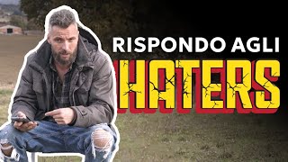 Rispondo agli HATERS [upl. by Christina347]