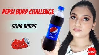 Pepsi burp challenge  soda burps  count the burps  Tips And Challenges [upl. by Dnumsed264]