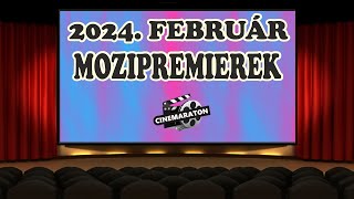 Mit nézz meg a mozikban februárban  Mozipremierek  CINEMARATON 202402 [upl. by Norrag]