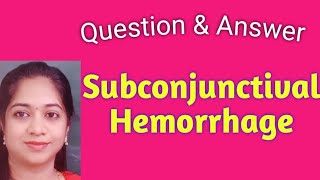 Subconjunctival Hemorrhage Ecchymosis of conjunctiva MBBS theory exams Ophthalmology [upl. by Quintus]