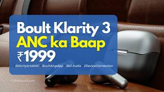 Boult Audio Klarity 3 Review  BoultAmpApp  ₹1999 🔥😯 [upl. by Haberman]