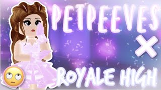 My Top PET PEEVES In Royale High Trading  Roblox Royale High [upl. by Oirasor]