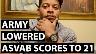 Army Lowered ASVAB Scores To 21 Why  2 year Enlistment  40K bonus Explained [upl. by Nigrom]