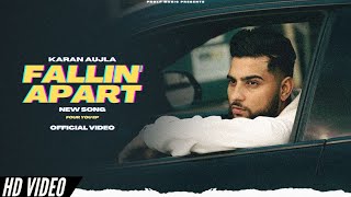 Karan Aujla  Fallin Apart Official Video New EP Four You  New Punjabi Songs [upl. by Triley]