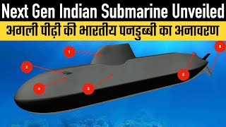 Next Gen Indian Submarine Unveiled [upl. by Grishilde]