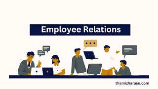 Employee Relations  Mastering Employee Relations Strategies Impact and Future Trends [upl. by Enomad123]