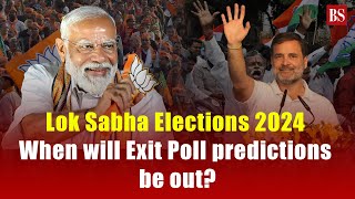 What is Exit Poll and when will exit poll predictions be out Lok Sabha elections 2024 [upl. by Yelyab]