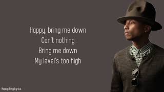 HAPPY  PHARRELL WILLIAMS Lyrics [upl. by Hallam]