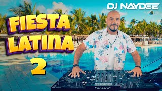 Reggaeton Old School Merengue House Y Guaracha  Fiesta Latina Mix 2 2024  DJ Naydee [upl. by Edi]