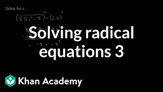 Solving radical equations 3  Exponent expressions and equations  Algebra I  Khan Academy [upl. by Ymmas]