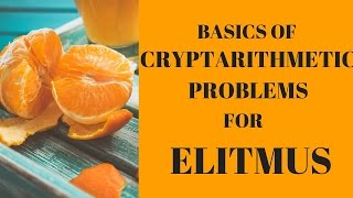 Cryptarithmetic basics with questions part4 for elitmus [upl. by Dranyer470]