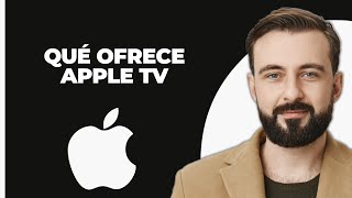 Qué Ofrece Apple TV 2024 [upl. by Ibbie]