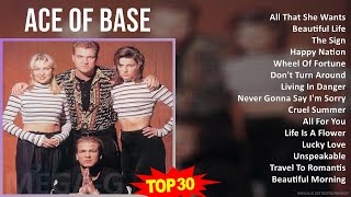 A c e o f B a s e 2024 MIX The Very Best  1990s Music  Top Swedish Club Dance EuroDance Da [upl. by Cirdet]