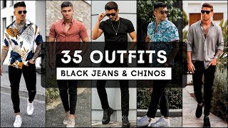 35 Ways to Style Black JeansChinos for Summer 2022  BLACK PANTS OUTFITS  Mens Fashion 2022 [upl. by Shepperd]