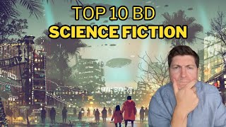 TOP 10 des BD de Science Fiction [upl. by Eivets]