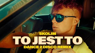 SKOLIM  To Jest To Dance 2 Disco Remix [upl. by Llered]