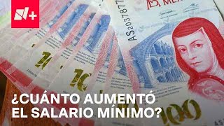 Salario Mínimo en 2024 ¿Cuánto aumentó en México  Despierta [upl. by Teirtza455]