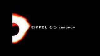 Eiffel 65  Silicon World [upl. by Dahcir]