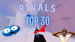 🔫 top 30 in RIVALS 🔫 Roblox Rivals Montage [upl. by Birecree]