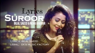 SUROOR Full Audio Song Neha Kakkar amp Bilal Saeed [upl. by Eylk175]