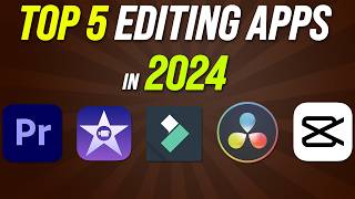 Best Video Editing Apps for YouTube  2024 Update [upl. by Imelda]