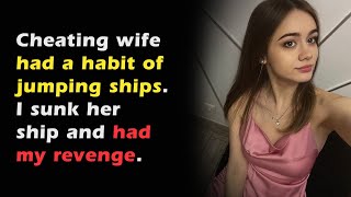 Cheating wife jumped ships I sunk hers and dumped her Reddit Cheating Stories Audio Story [upl. by Ddart]