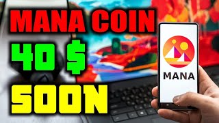 Mana Coin Decentraland Big News  Metaverse  Mana Coin Price Prediction  Mana Crypto altcoins [upl. by Smada115]