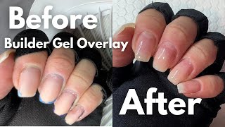 BUILDER GEL OVERLAY FILL ON SHORT NATURAL NAILS  Beginner Friendly  Skip the Acetone [upl. by Incrocci]