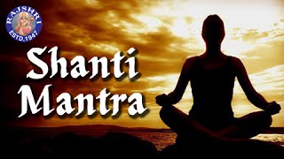 Shanti Mantra With Lyrics  Om Saha Navavatu  11 Times  Sanjeevani Bhelande  Peaceful Chants [upl. by Benedicta]