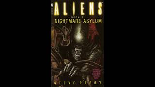 ALIENS NIGHTMARE ASYLUM Audiobook  Chapter 14 [upl. by Etnovad879]