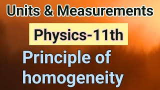 Principle of homogeneity  Physics11thUnits amp Measurements [upl. by Purvis]